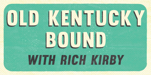 Old Kentucky Bound