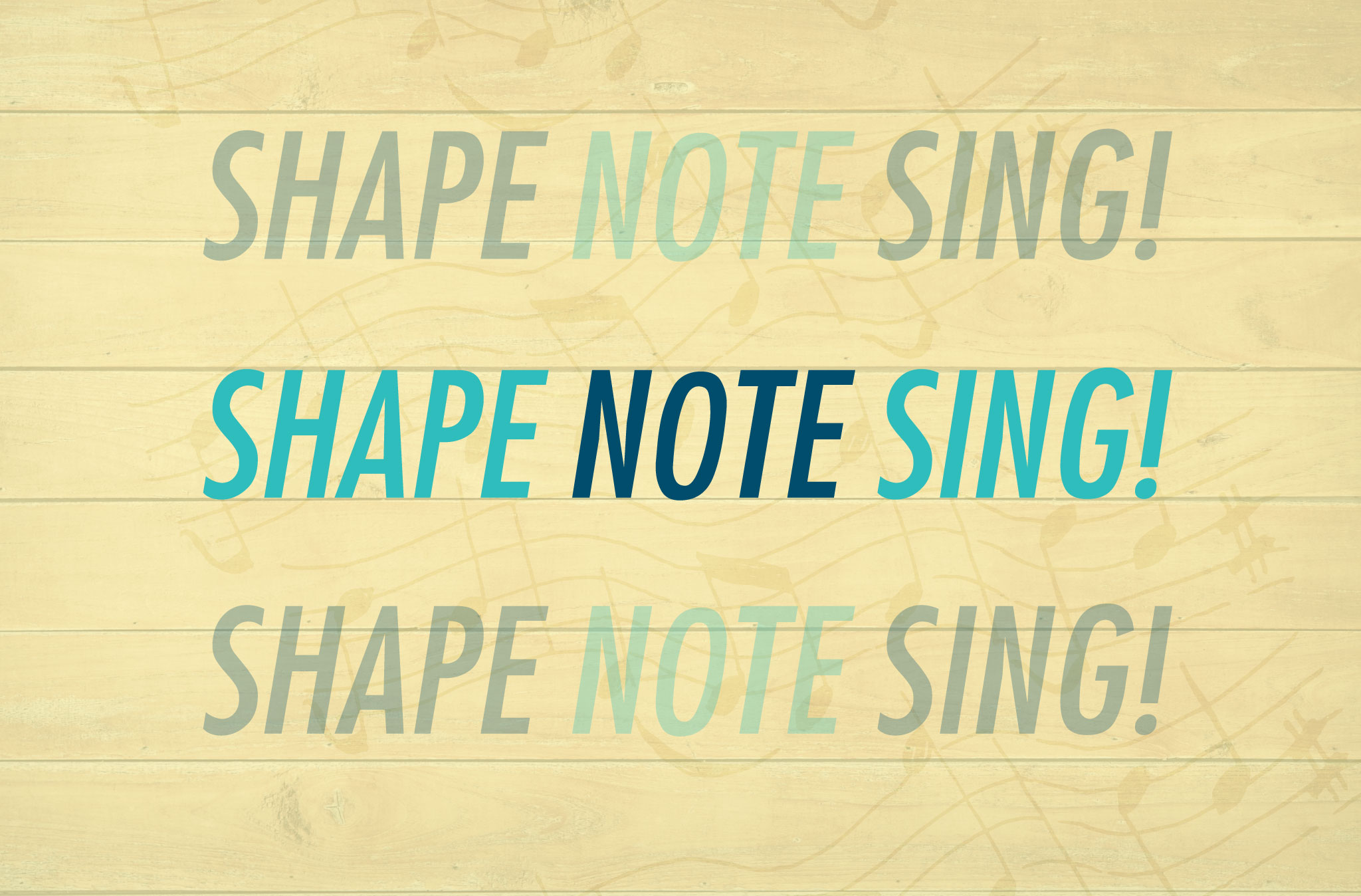 Shape Note Singing at the Museum March 25