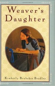 Cover of the book Weaver's Daughter depicting a young girl seated at a desk, she appears to be weaving.