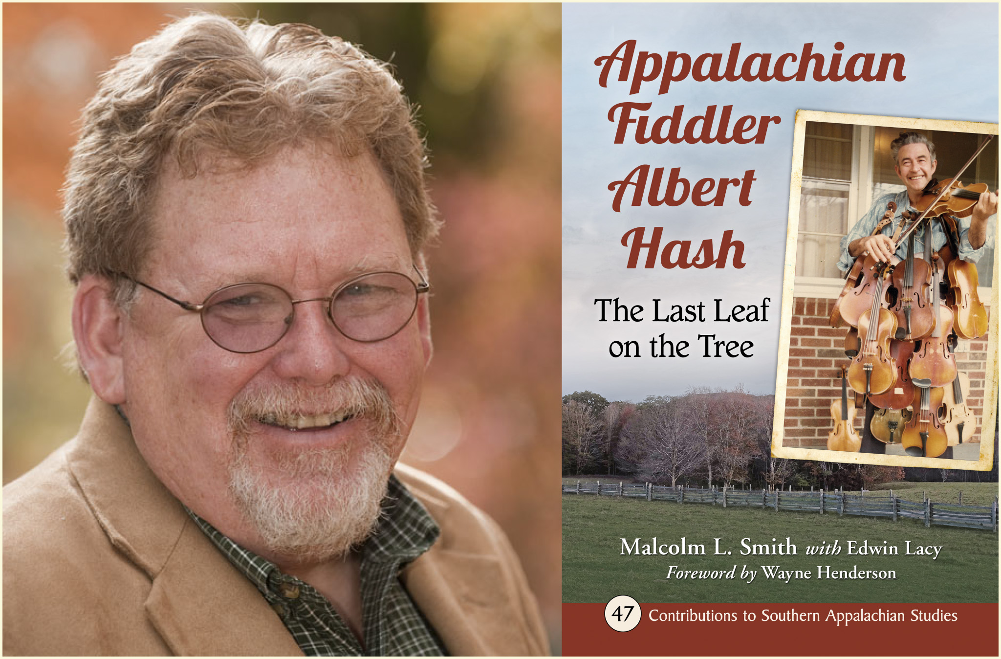 Dr. Malcolm Smith on “Appalachian Fiddler Albert Hash” Aug. 9