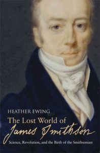 Book cover shows a painted portrait of James Smithson - he is a white man, middle-aged, wearing a high collar and white cravat, and a black frock coat.