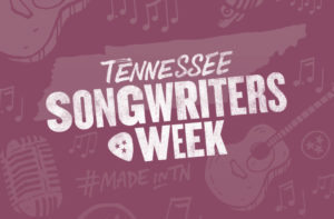 Tennessee Songwriters Week graphic