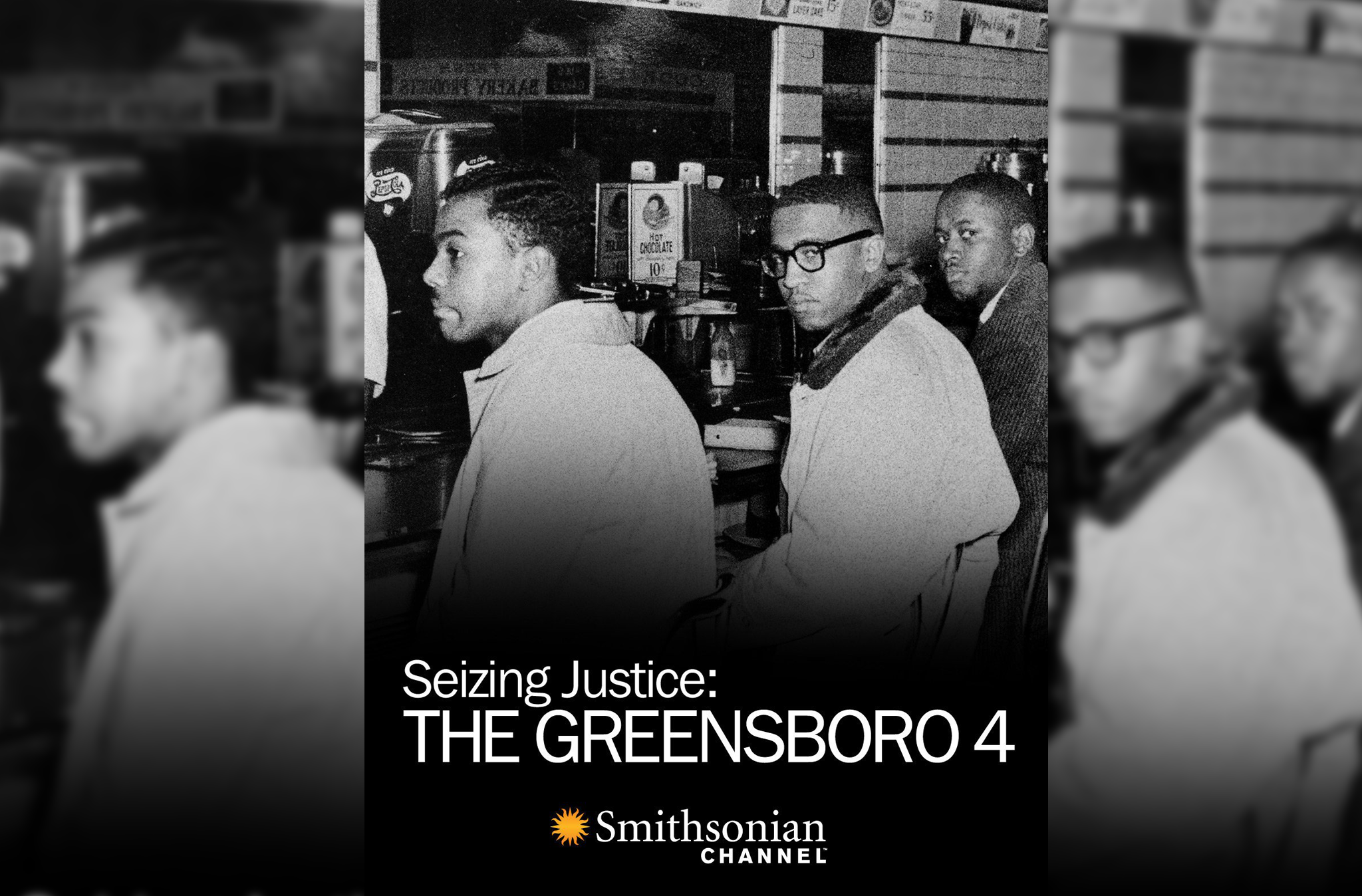 Smithsonian Channel Documentary Graphic for film. Three black men seated at a lunch counter.