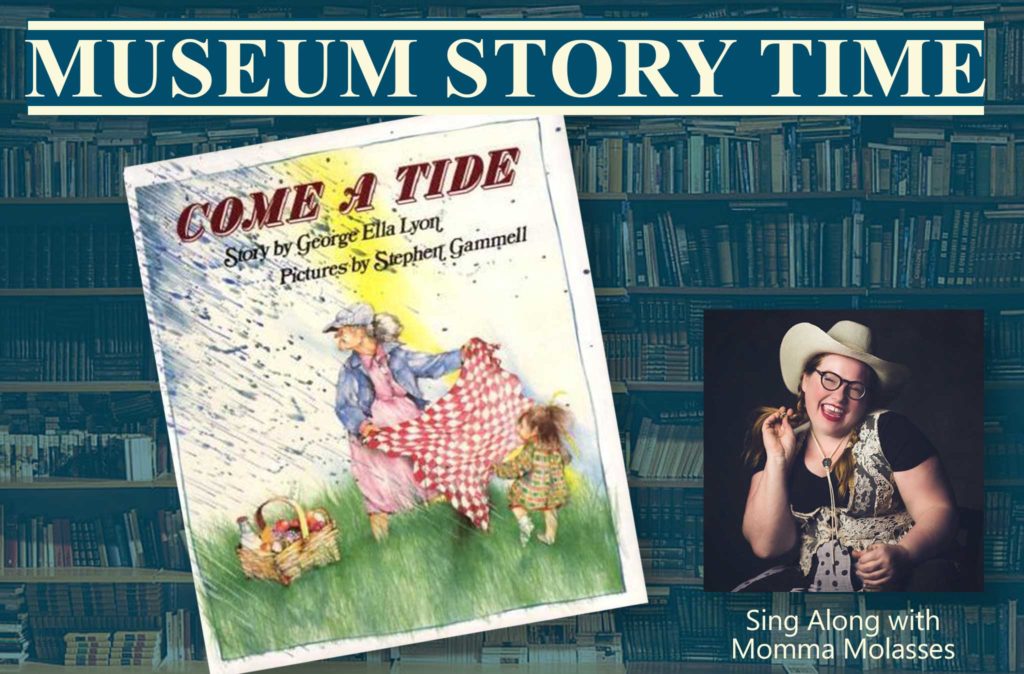 Museum Story Time graphic with books in the background and the cover of this month's book in the forefront. A photo of Momma Molasses indicating she will lead the sing-along is also included.