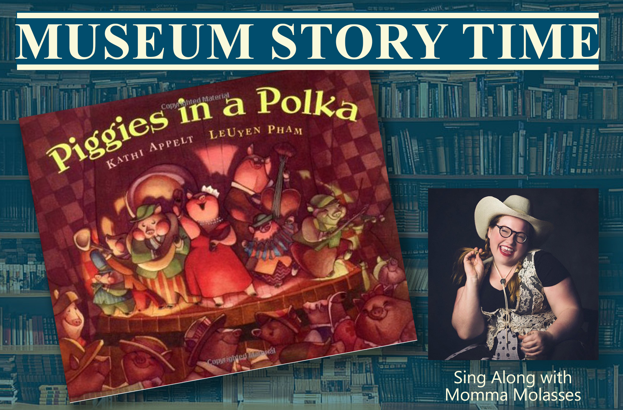 Museum Story Time: Piggies in a Polka by Kathi Appelt
