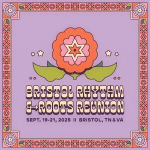 Bristol Rhythm & Roots Reunion graphic with a wildflower and festival dates Sept. 19-21, 2025.