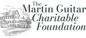 The Martin Guitar Charitable Foundation